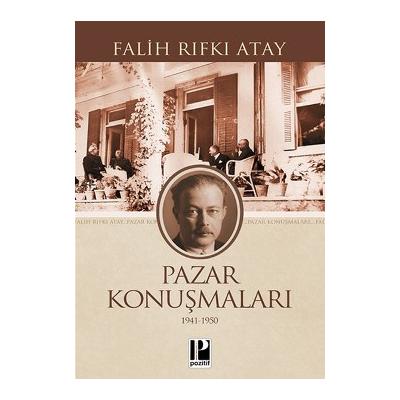 Pazar Konuşmaları (1941-1950)
