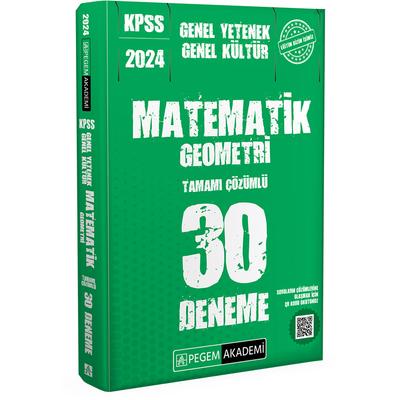 Pegem Yayınları 2024 Kpss Genel Kültür Genel Yetenek MatematikGeometri 30 Deneme