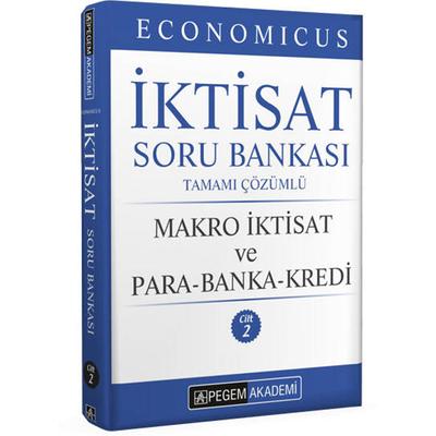 Pegem Yayınları Kpss A Grubu Economicus Makro İktisat Ve ParaBankaKredi Cilt 2 Soru Bankası