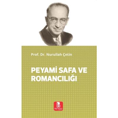 Peyami Safa ve Romancılığı