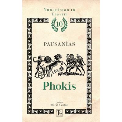 Phokis - Yunanistan’ın Tasviri 10. Kitap