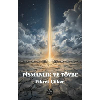 Pişmanlık ve Tövbe