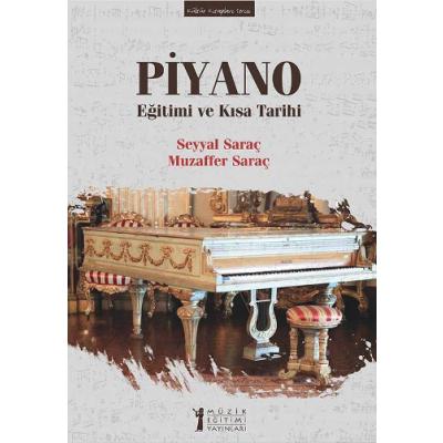 Piyano Eğitimi ve Kısa Tarihi