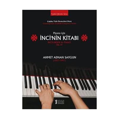 Piyano İçin İnci’nin Kitabı / İnci’s Book