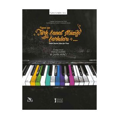 Piyano İçin Türk Sanat Müziği Şarkıları