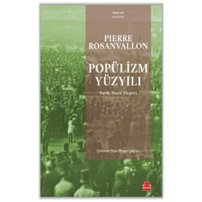 Popülizm Yüzyılı