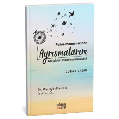 Psiko-Manevi Açıdan Ayrışmalarım