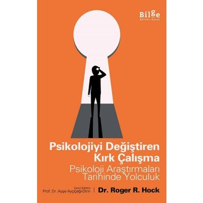 Psikolojiyi Değiştiren Kırk Çalışma