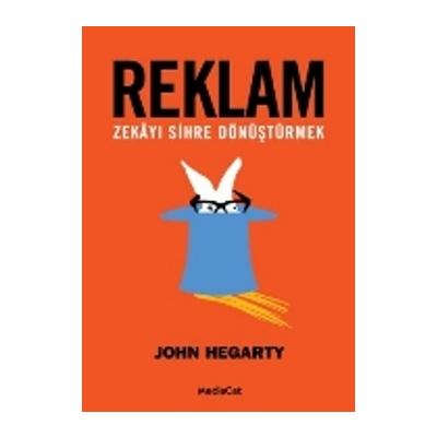 Reklam: Zekayı Sihre Dönüştürmek