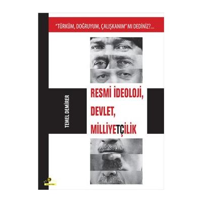 Resmi İdeoloji, Devlet, Milliyetçilik