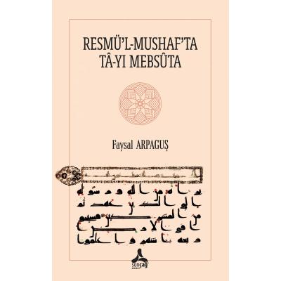 Resmü’l-Mushaf’ta Ta-yı Mebsuta