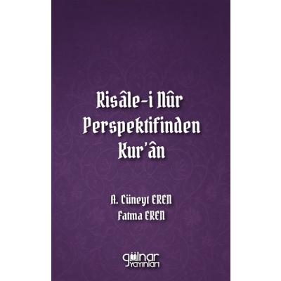 Risale-i Nur Perspektifinden Kur'an