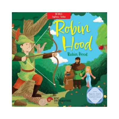Robin Hood – Robin Hood;İngilizce Öğreniyorum - İki Dilli Kitaplar