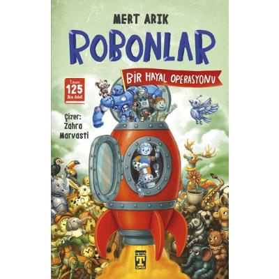 Robonlar 2 - Bir Hayal Operasyonu