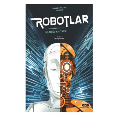 Robotlar Geleceğe Yolculuk