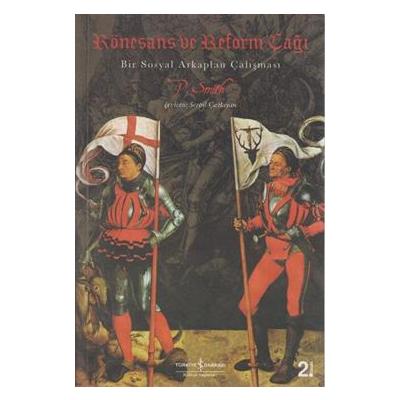 Rönesans ve Reform Çağı Bir Sosyal Arkaplan Çalışması