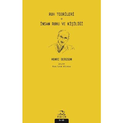 Ruh Teorileri - İnsan Ruhu ve Kişiliği