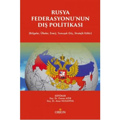 Rusya Fedarasyonunun Dış Politikası