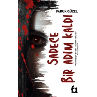 Sadece Bir Adım Kaldı