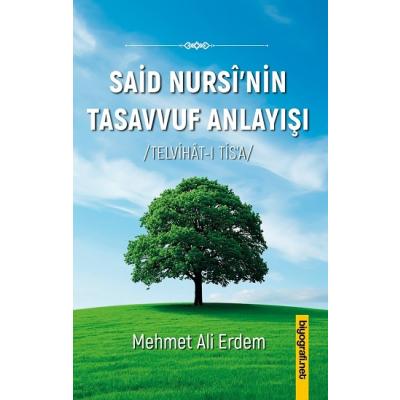 Said Nursi’nin Tasavvuf Anlayışı