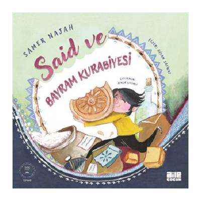 Said ve Bayram Kurabiyesi