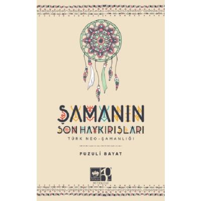Şamanın Son Haykırışı