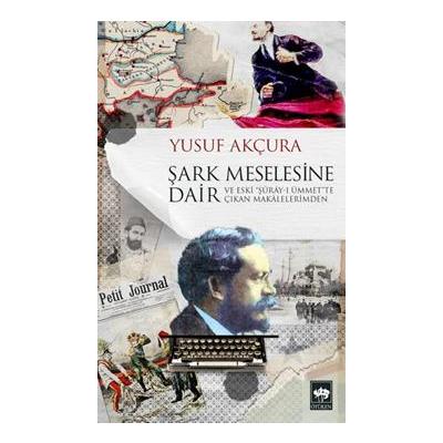 Şark Meselesine Dair