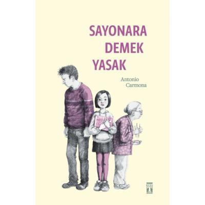 Sayonara Demek Yasak