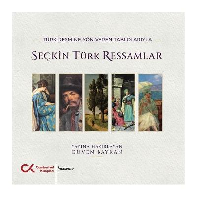 Seçkin Türk Ressamlar