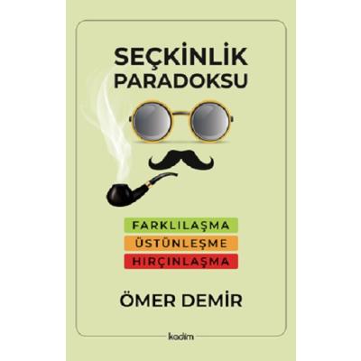 Seçkinlik Paradoksu