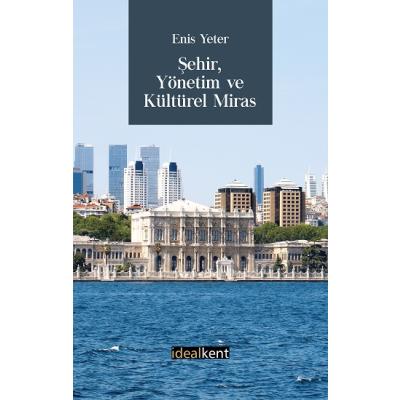 Şehir Yönetim ve Kültürel Miras