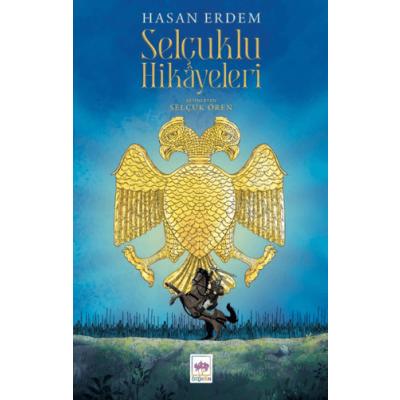 Selçuklu Hikayeleri