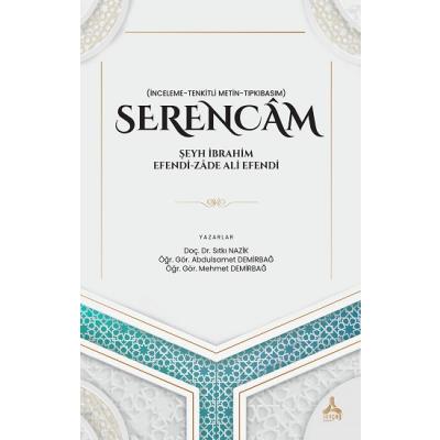 Serencam - Şeyh İbrahim Efendi Zade Ali Efendi