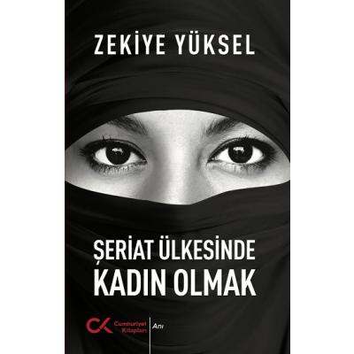 Şeriat Ülkesinde Kadın Olmak