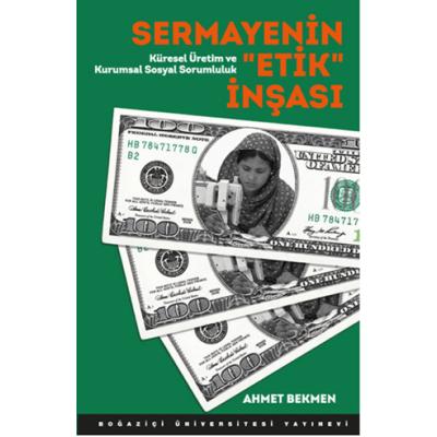 Sermayenin Etik İnşası