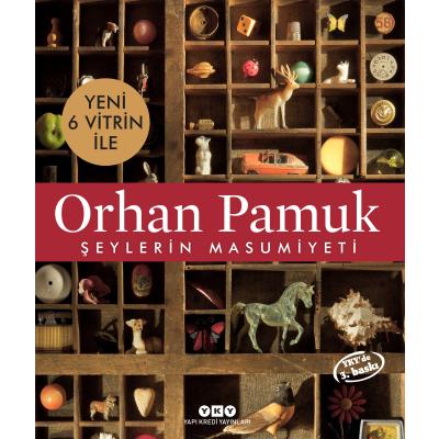 Şeylerin Masumiyeti - 6 Yeni Vitrin ile