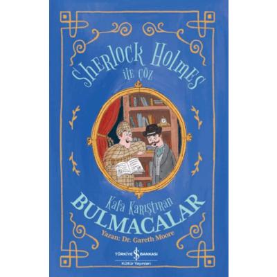 Sherlock Holmes İle Çöz - Kafa Karıştıran Bulmacalar