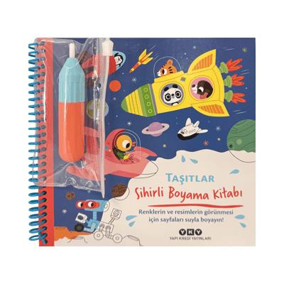 Sihirli Boyama Kitabı – Taşıtlar (Ciltli)