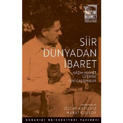 Şiir Dünyadan İbaret