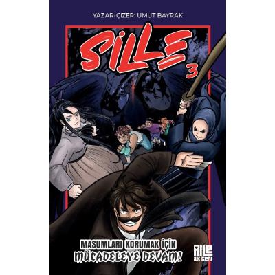 Sille-3 / Masumları Korumak İçin Mücadeleye Devam