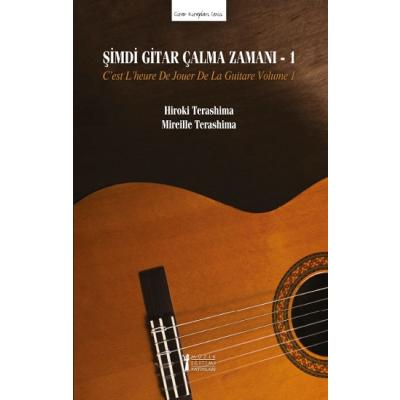 Şimdi Gitar Çalma Zamanı - 1