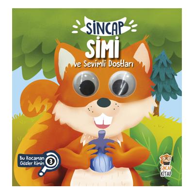 Sincap Simi ve Sevimli Dostları (Bu Kocaman Gözler Kimin?)
