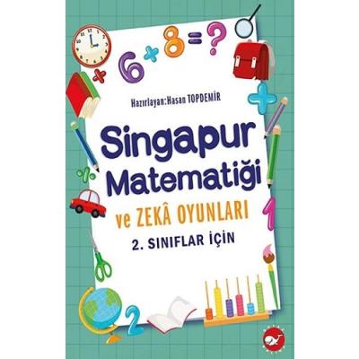 Singapur Matematiği ve Zeka Oyunları