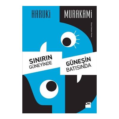 Sınırın Güneyinde, Güneşin Batısında