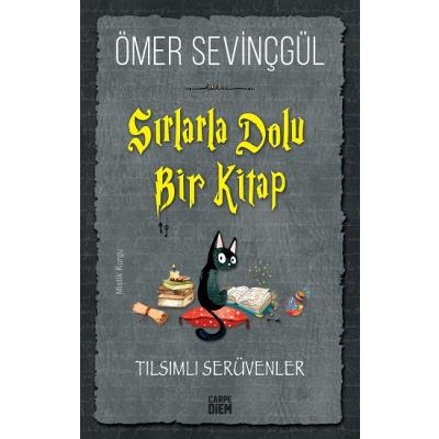 Sırlarla Dolu Bir Kitap - Tılsımlı Serüvenler
