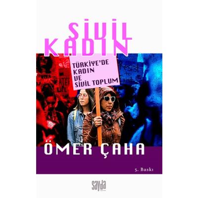 Sivil Kadın Türkiye’de Kadın ve Sivil Toplum