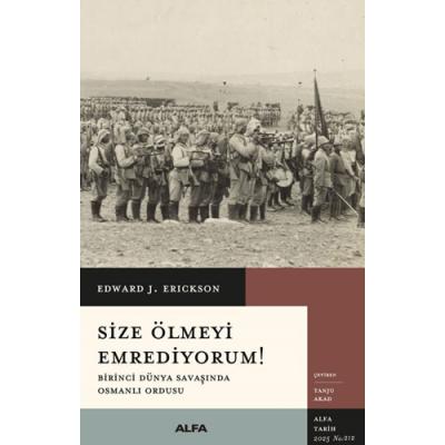 Size Ölmeyi Emrediyorum