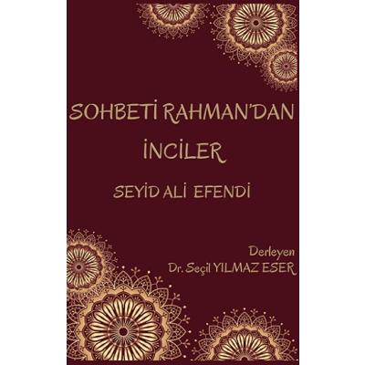 Sohbeti Rahman'dan İnciler