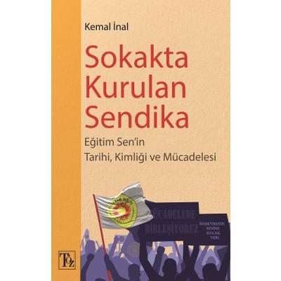 Sokakta Kurulan Sendika