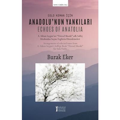 Solo Keman İçin "Anadolu'nun Yankıları"